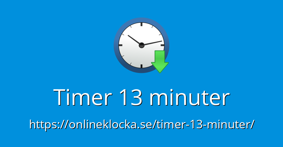 13 minute timer with alarm