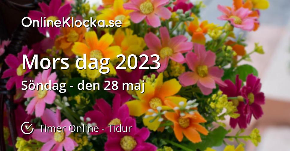 Mors Dag 2023 Timer Online Tidur OnlineKlocka se